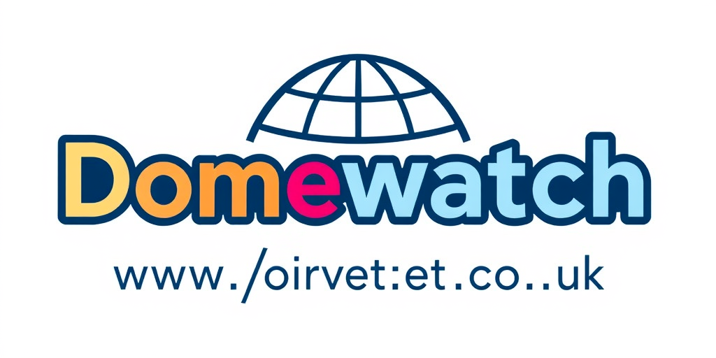 DomeWatch UK